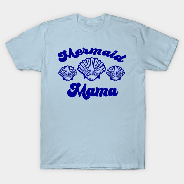 Mermaid Mama T-Shirt by DemTeez